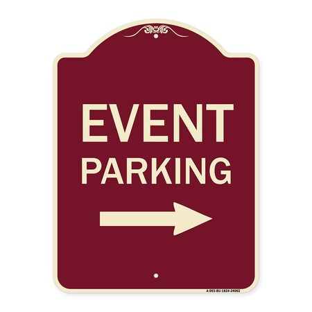 Signmission Event Parking W/ Left Right Arrow Heavy-Gauge Aluminum Architectural Sign, 24" x 18", BU-1824-24062 A-DES-BU-1824-24062